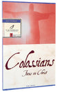 Colossians: Focus on Christ (Fisherman Bible Studyguide Series)