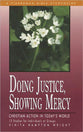 Doing Justice, Showing Mercy (Fisherman Bible Studyguide Series)