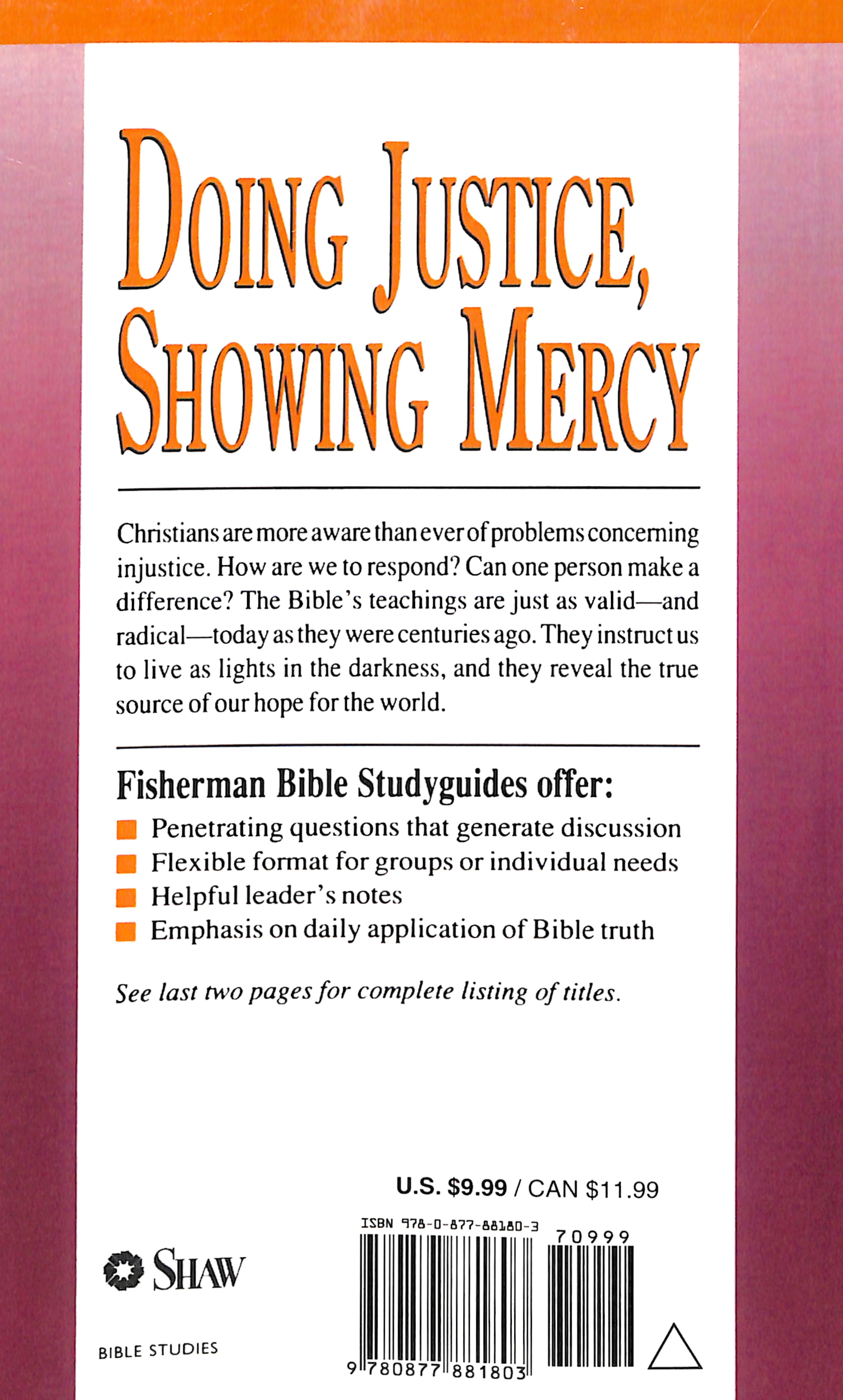 Doing Justice, Showing Mercy (Fisherman Bible Studyguide Series)