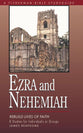 Ezra and Nehemiah: Rebuilding Lives and Faith (Fisherman Bible Studyguide Series)