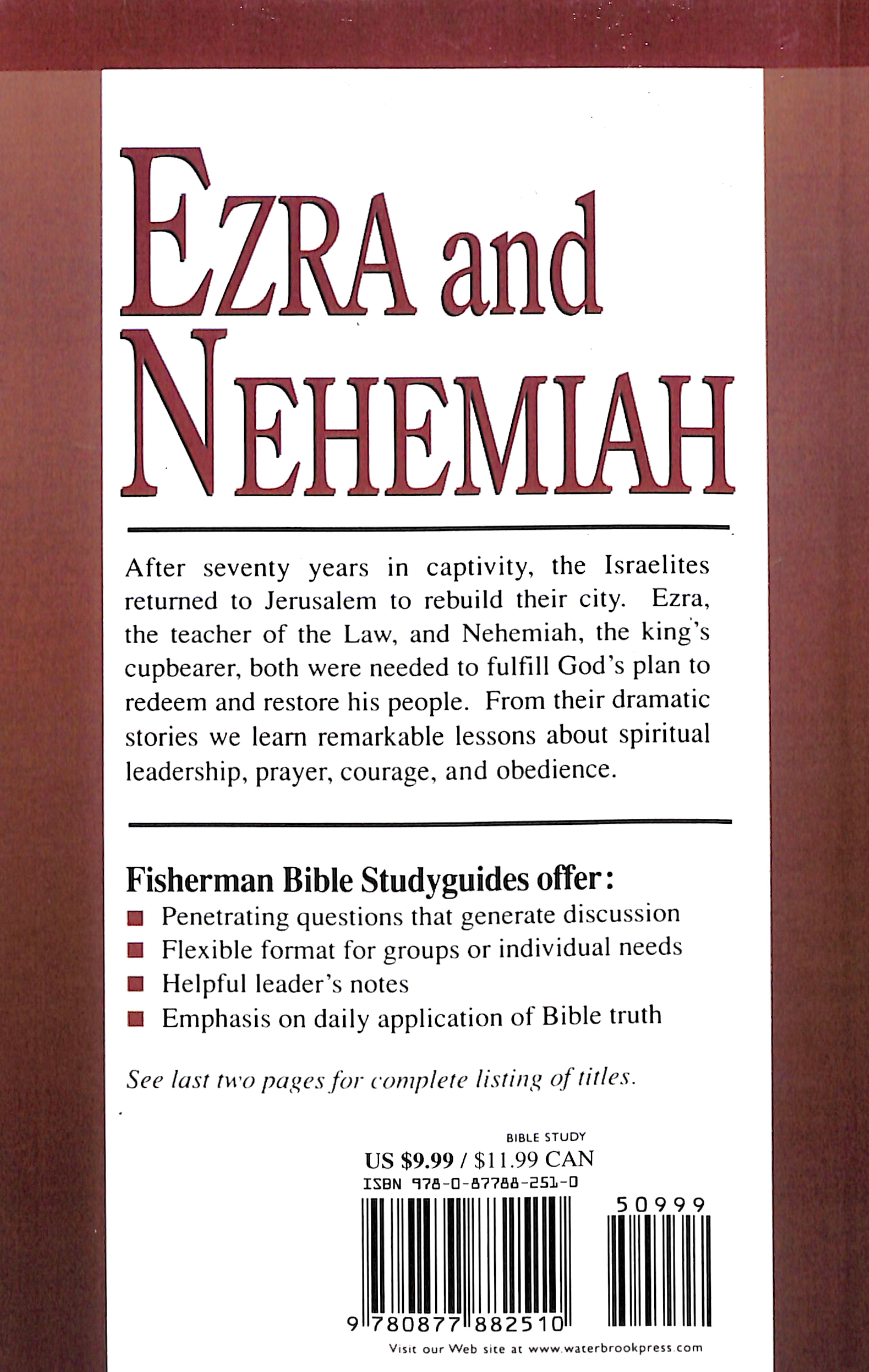 Ezra and Nehemiah: Rebuilding Lives and Faith (Fisherman Bible Studyguide Series)