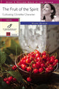 Fruit of the Spirit, The: Cultivating Christlike Character (Fisherman Bible Studyguide Series)