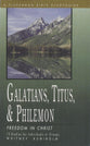 Galatians, Titus, Philemon: Freedom in Christ (Fisherman Bible Studyguide Series)