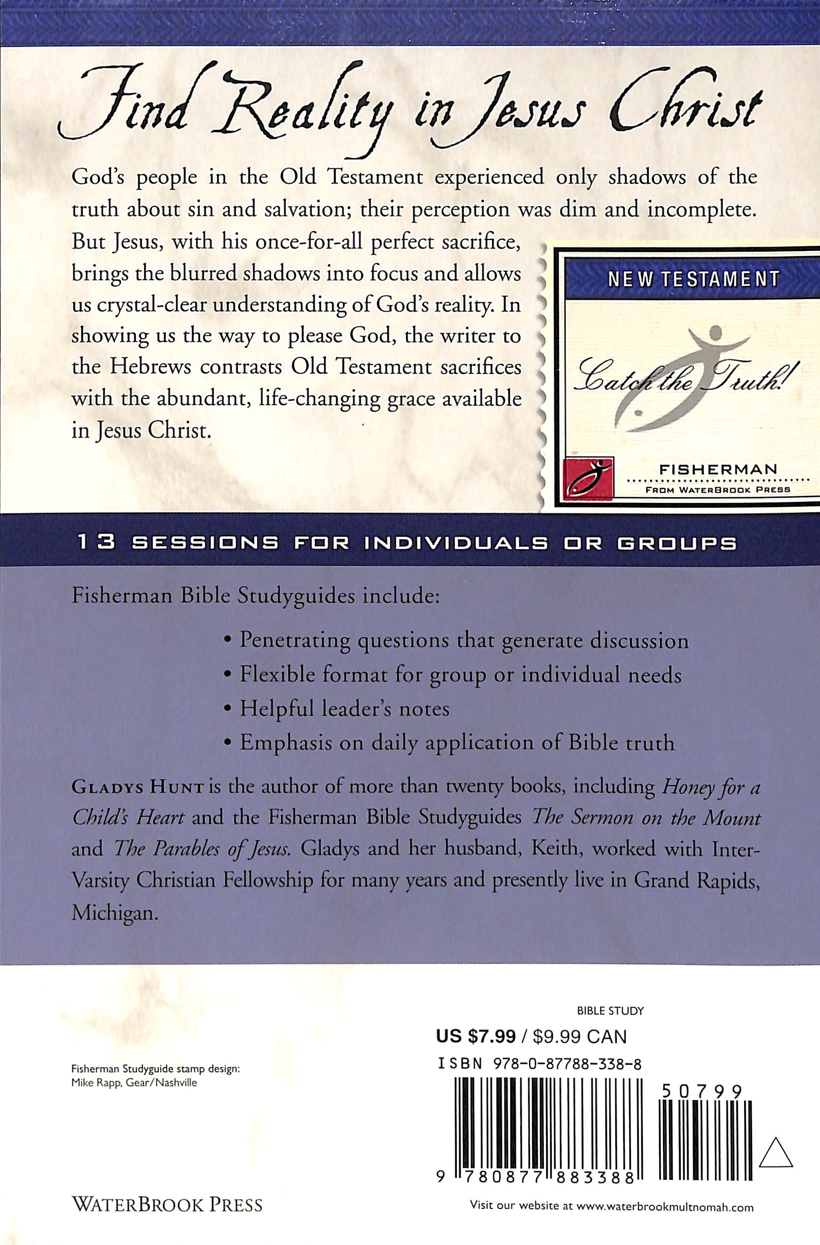 Hebrews: Foundations For Faith (Fisherman Bible Studyguide Series)