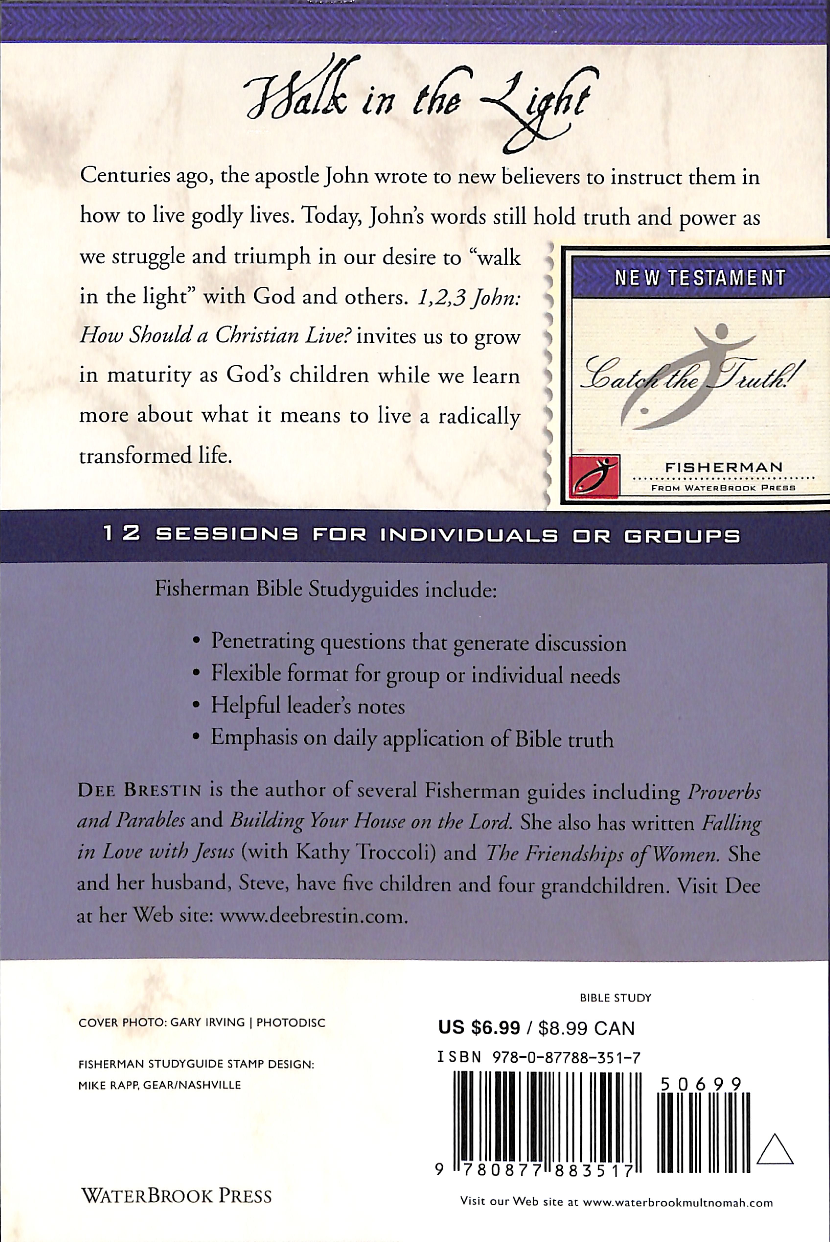 1, 2, 3 John: How a Christian Should Live (Fisherman Bible Studyguide Series)