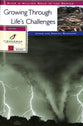 Growing Through Life's Challenges (Fisherman Bible Studyguide Series)