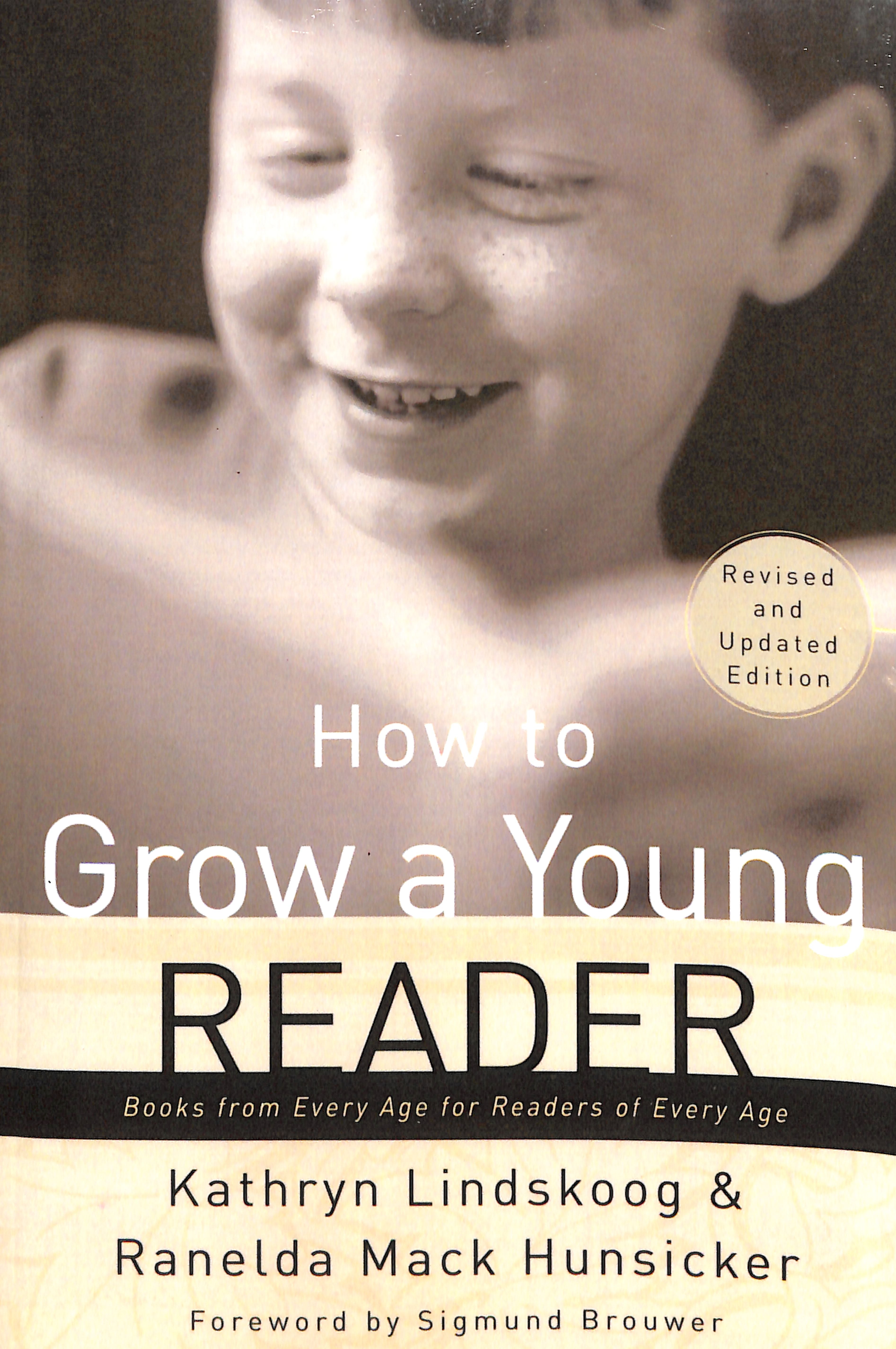 How to Grow a Young Reader (& Expanded 2002)