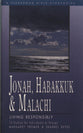 Jonah, Habakkuk & Malachi: Living Responsibly (Fisherman Bible Studyguide Series)