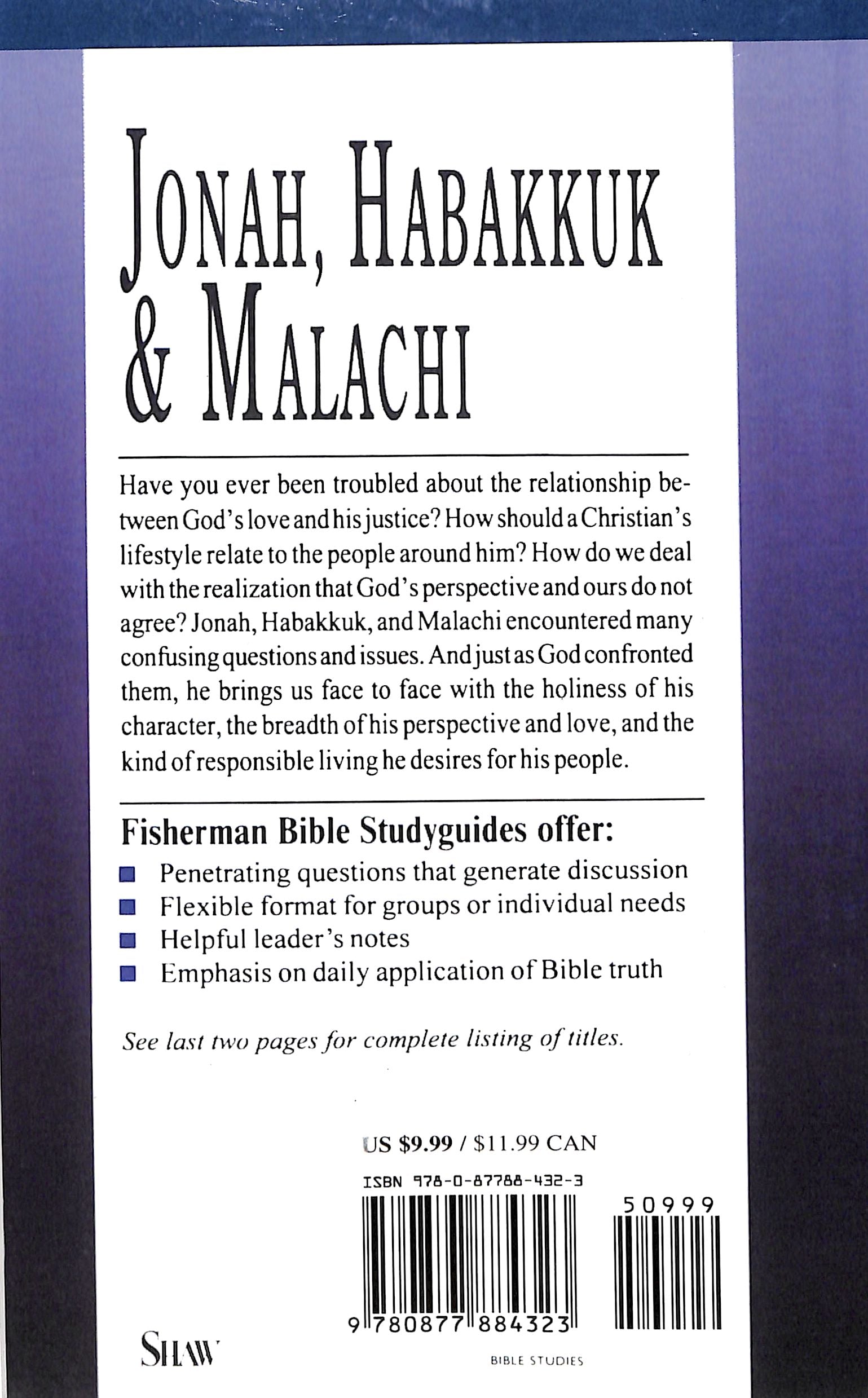 Jonah, Habakkuk & Malachi: Living Responsibly (Fisherman Bible Studyguide Series)