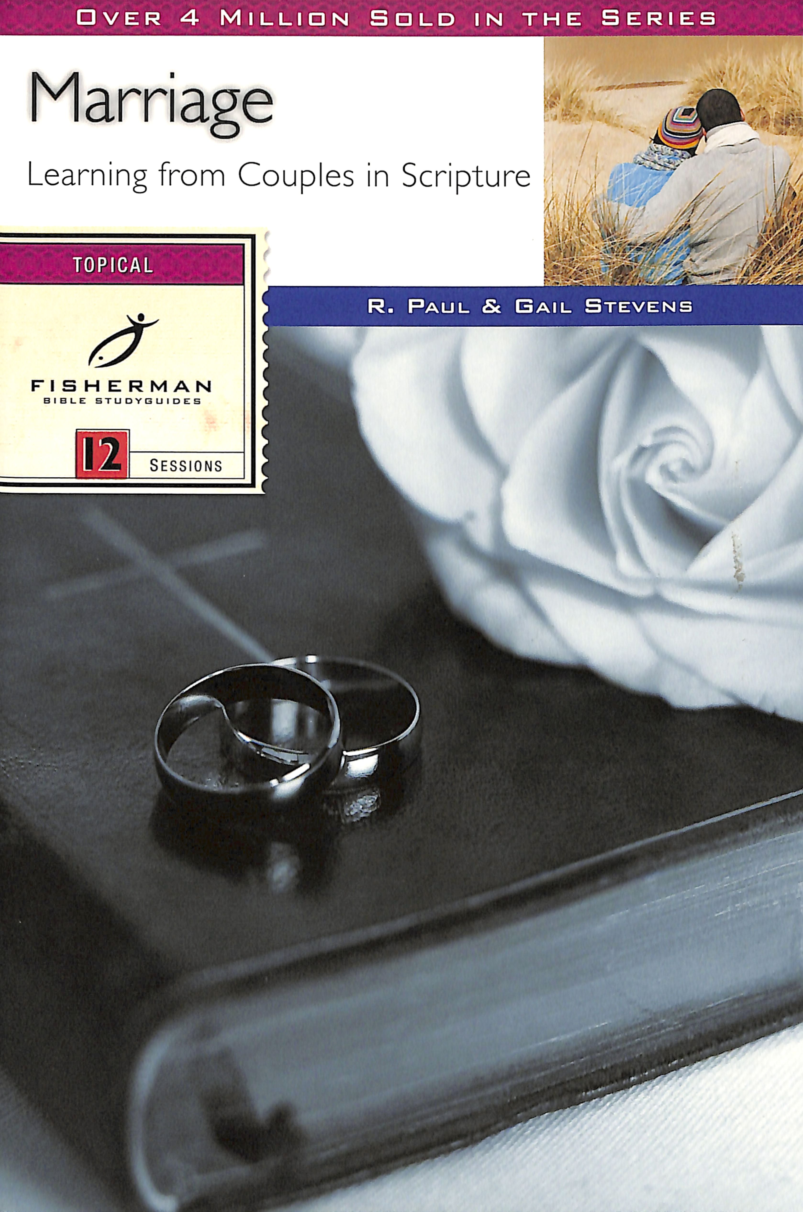 Marriage: Learning From Couples in Scripture (Fisherman Bible Studyguide Series)