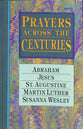 Prayers Across the Centuries