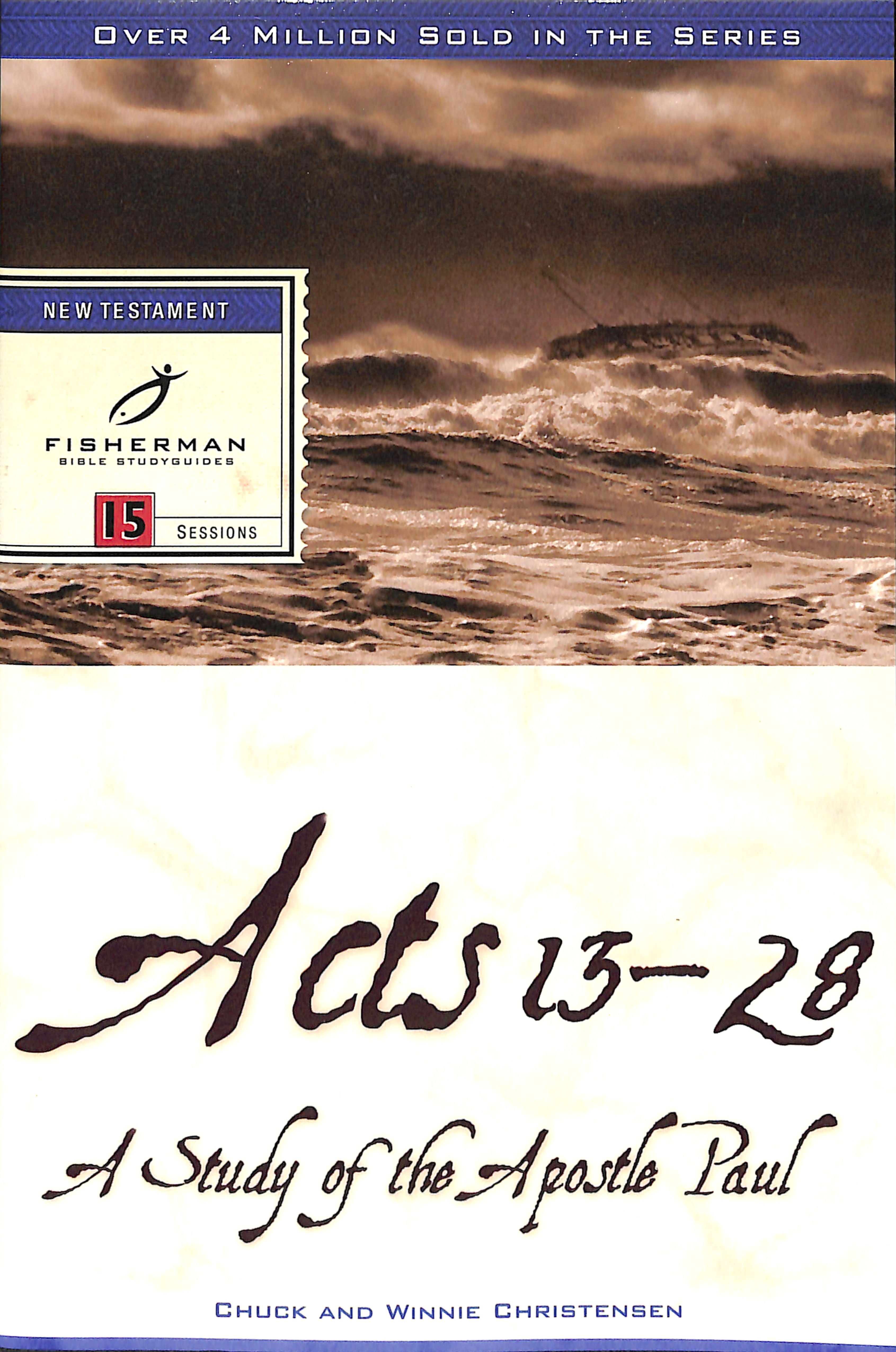 Acts 13-28: Thirteenth Apostle (Fisherman Bible Studyguide Series)