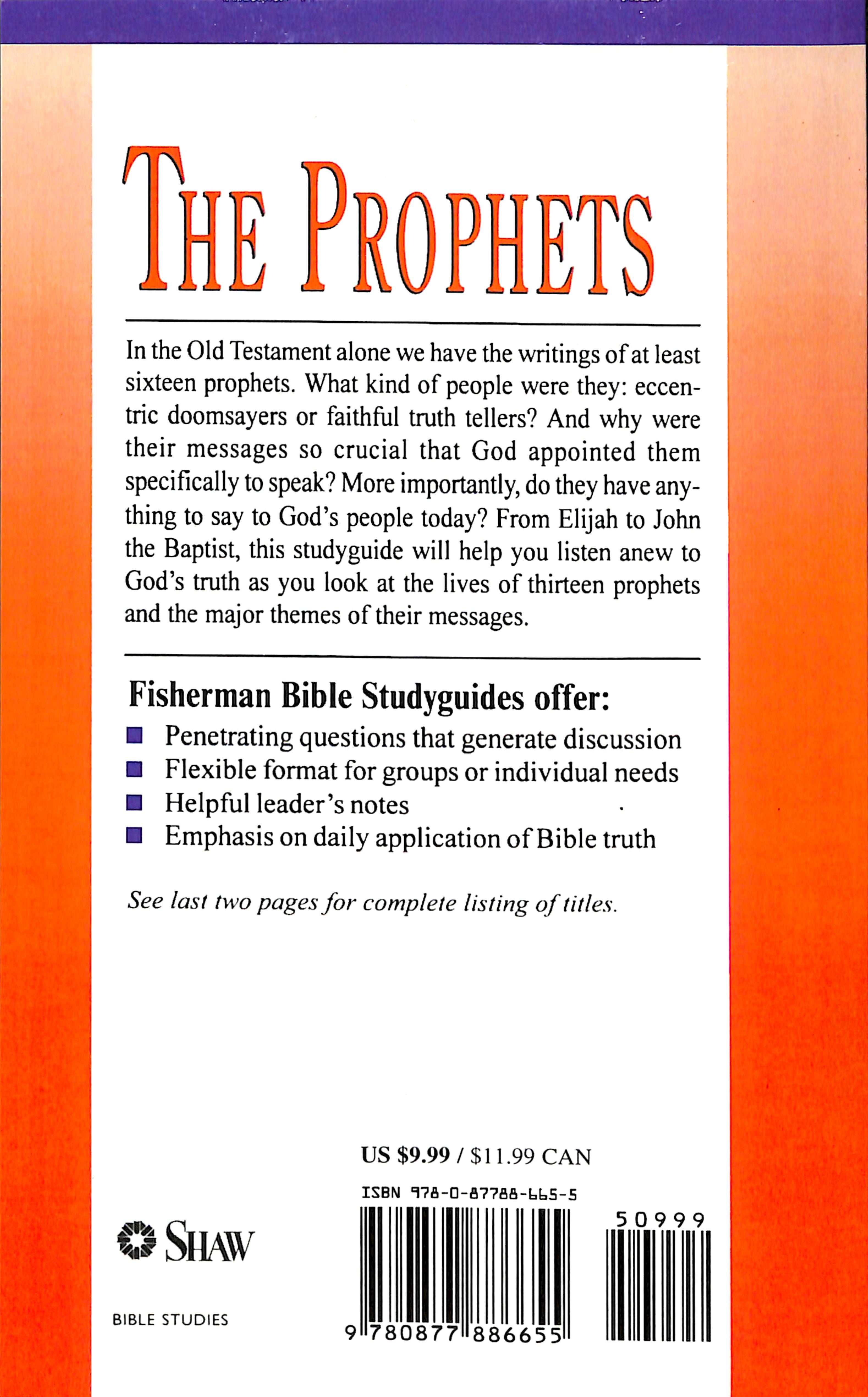 Prophets, The: God's Truth Tellers (Fisherman Bible Studyguide Series)