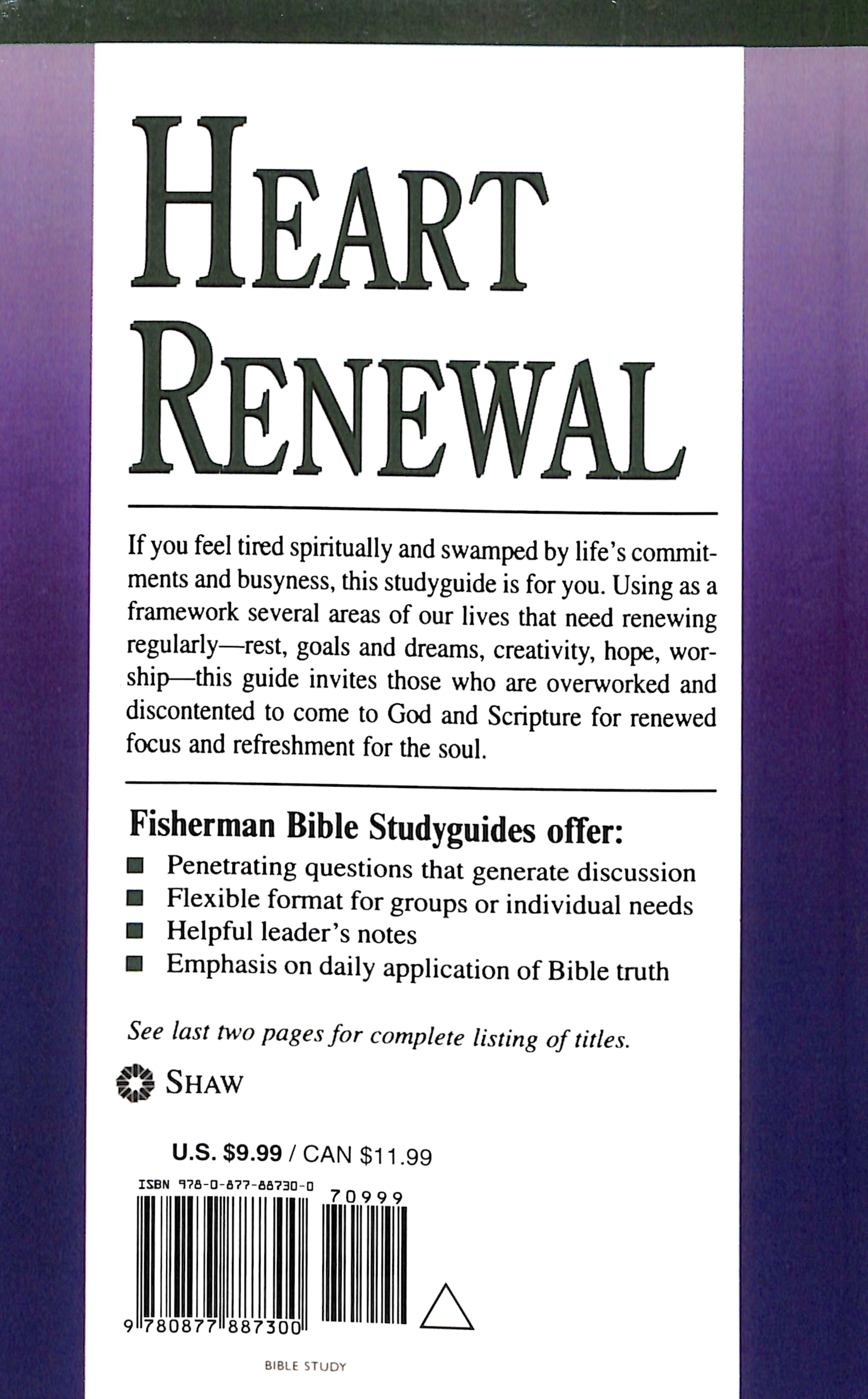Heart Renewal: Finding Spiritual Refreshment (Fisherman Bible Studyguide Series)