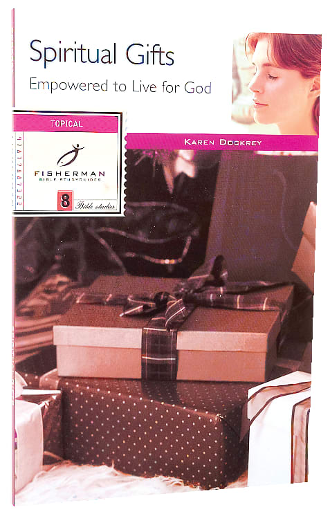 Spiritual Gifts (Fisherman Bible Studyguide Series)