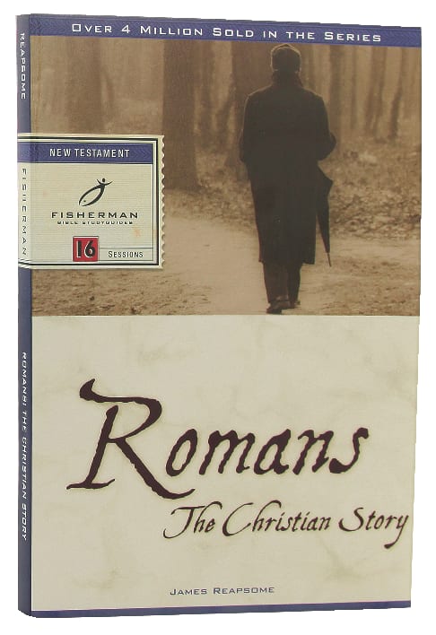 Romans: The Christian Story (Fisherman Bible Studyguide Series)