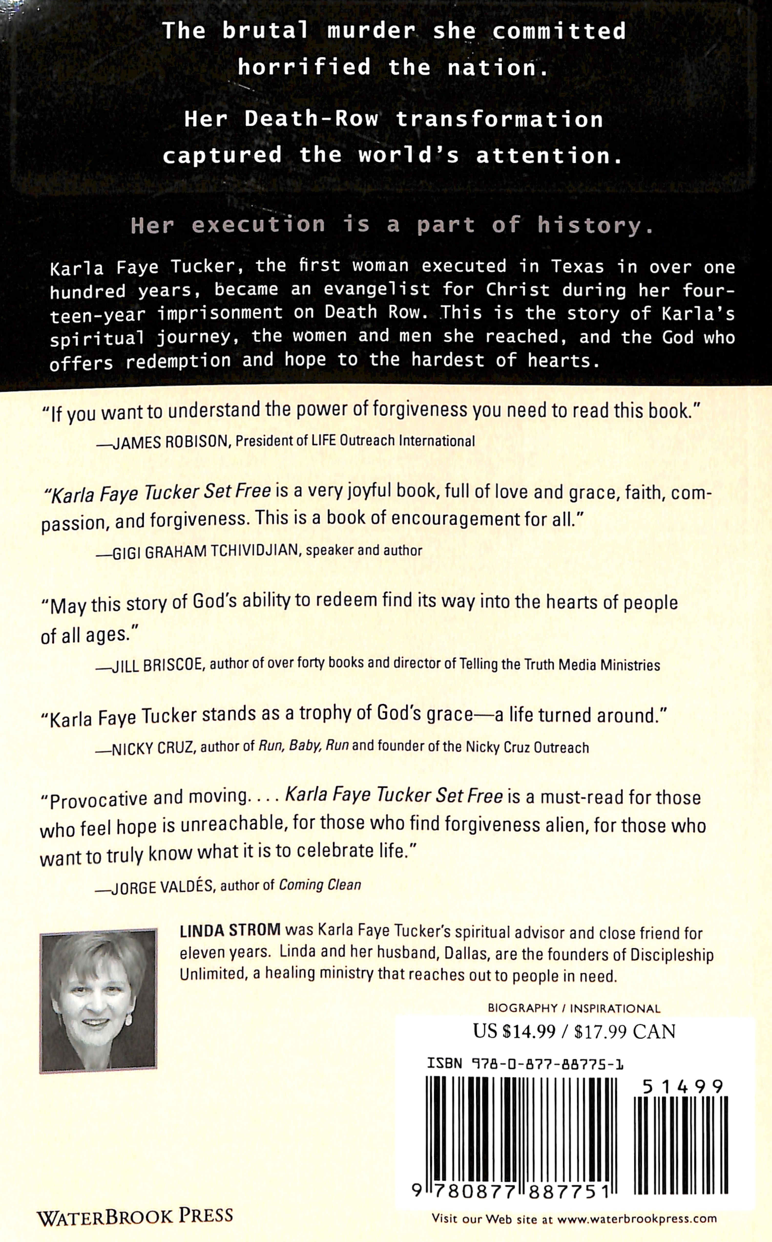 Karla Faye Tucker: Set Free - Life & Faith on Death Row