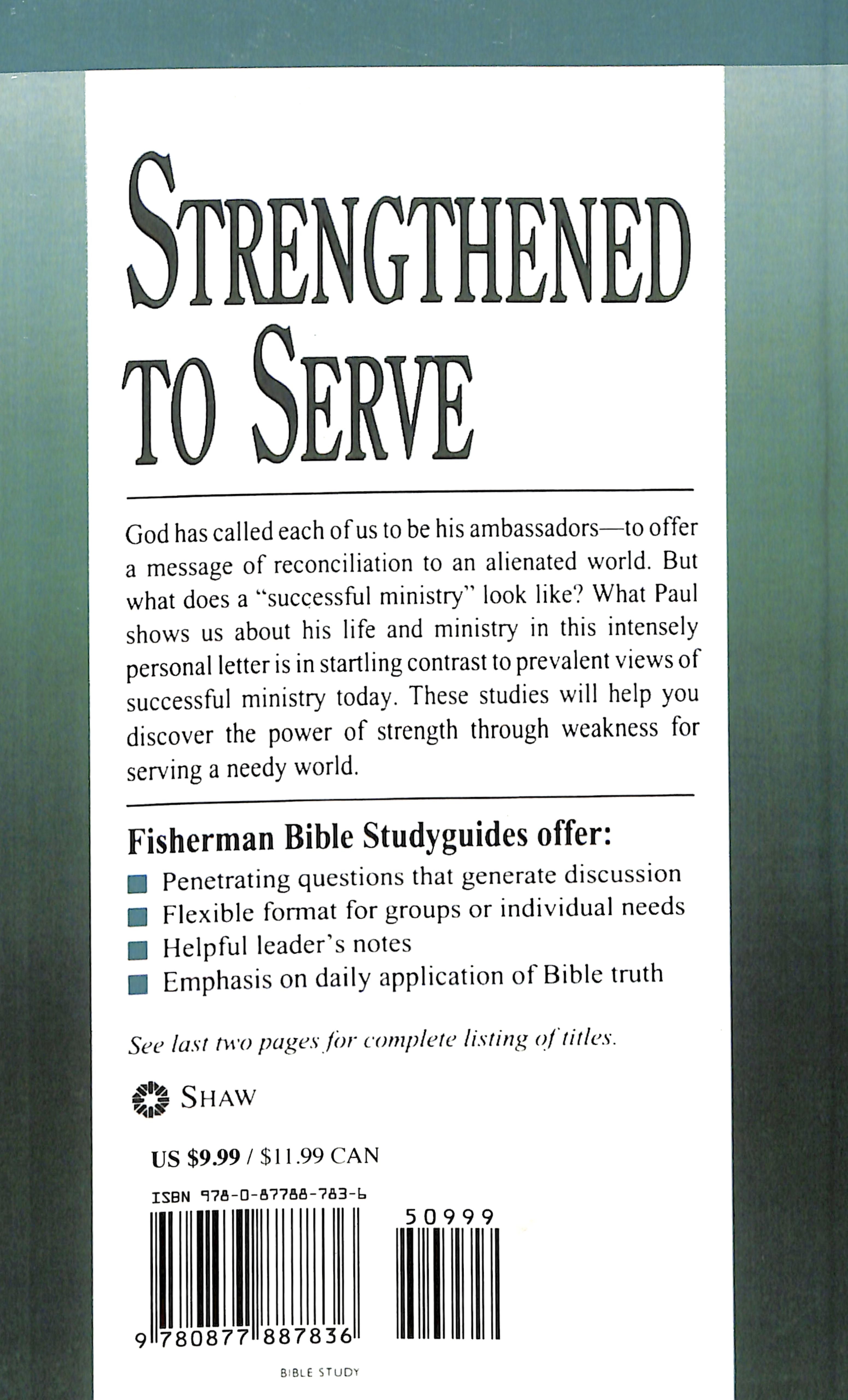 2 Corinthians: Strengthened to Serve (Fisherman Bible Studyguide Series)