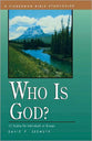 Who is God? (Fisherman Bible Studyguide Series)