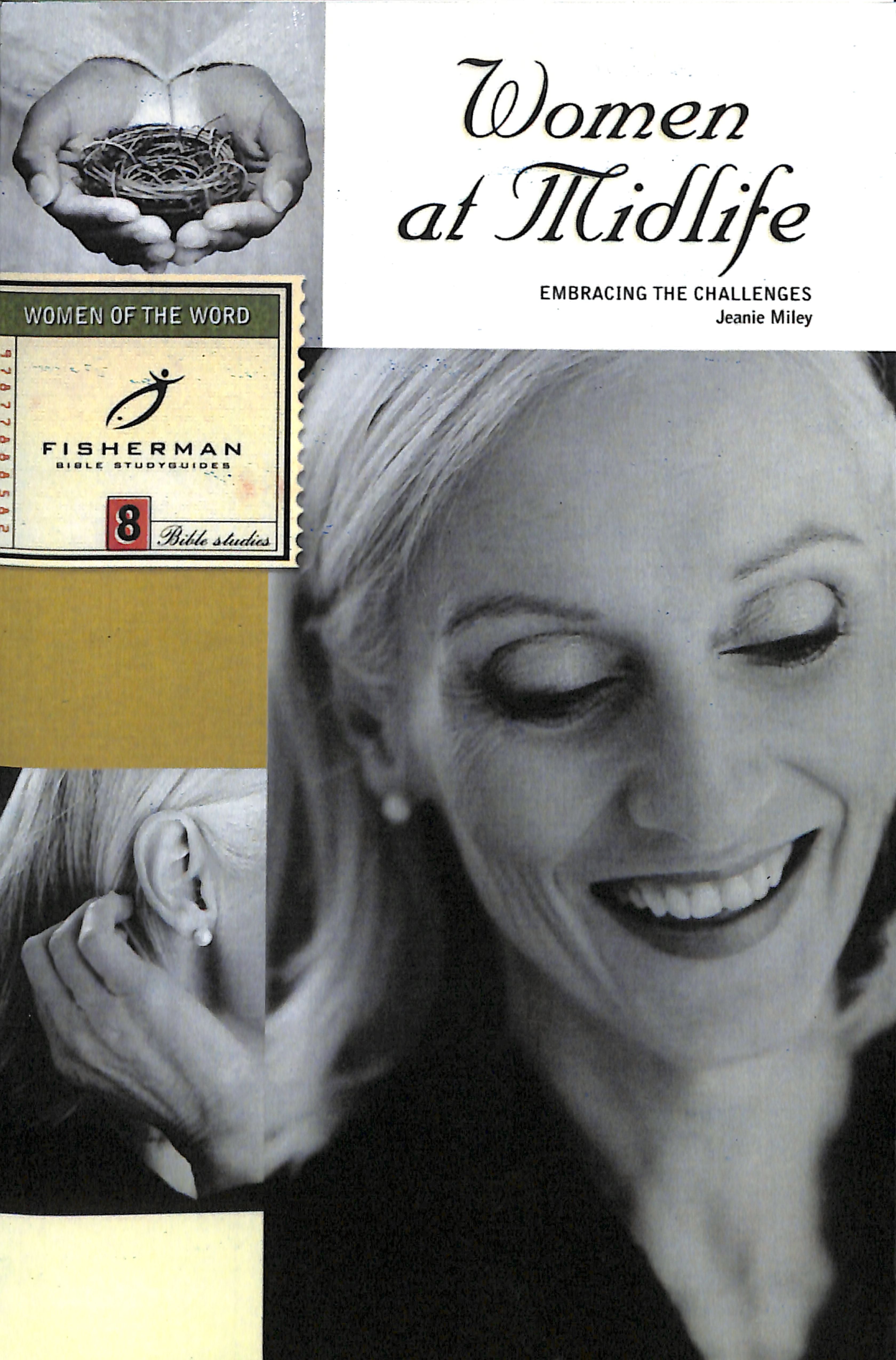 Women At Midlife: Embracing the Challenges (Fisherman Bible Studyguide Series)