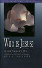 Who is Jesus?: In His Own Words (Fisherman Bible Studyguide Series)