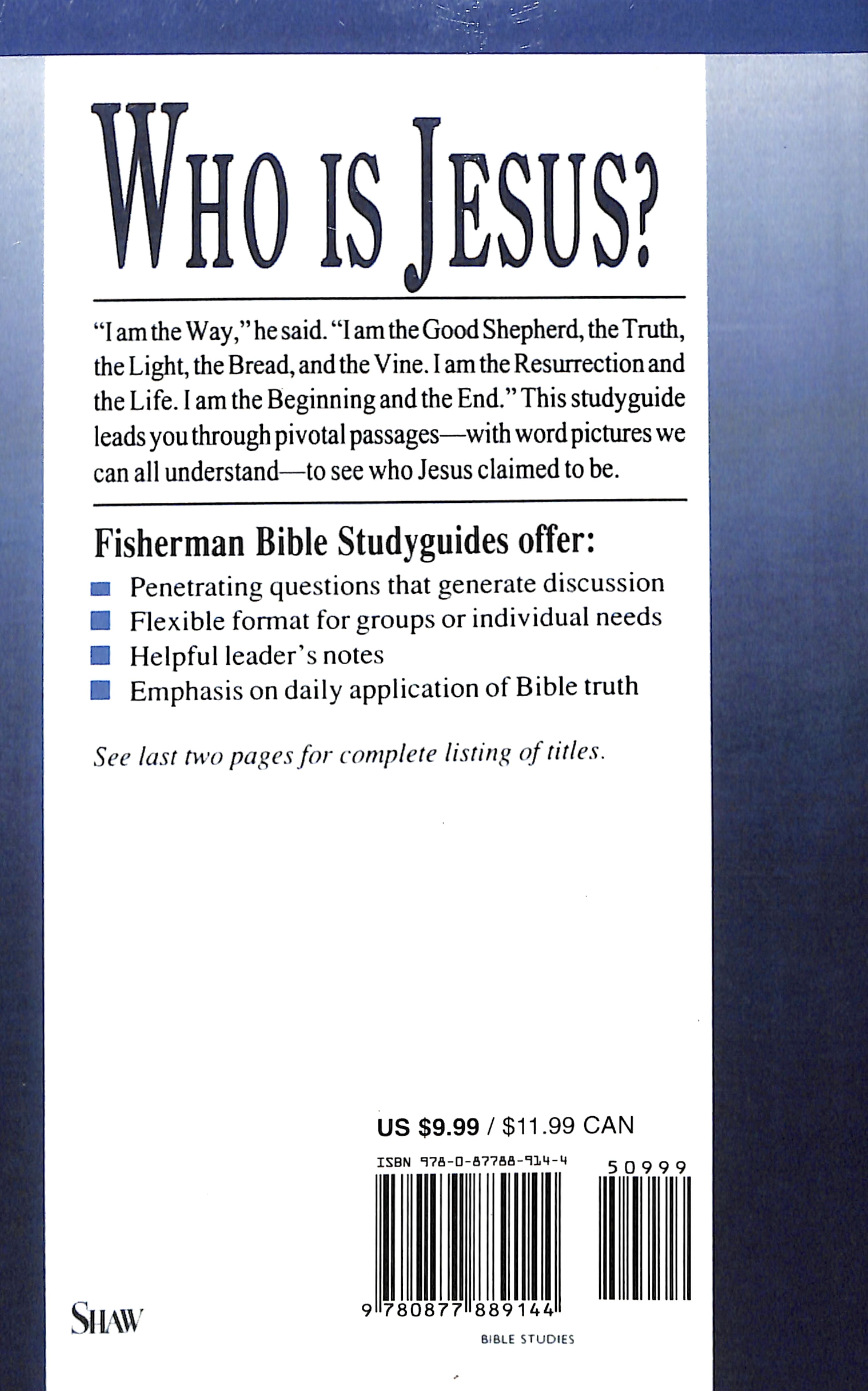 Who is Jesus?: In His Own Words (Fisherman Bible Studyguide Series)