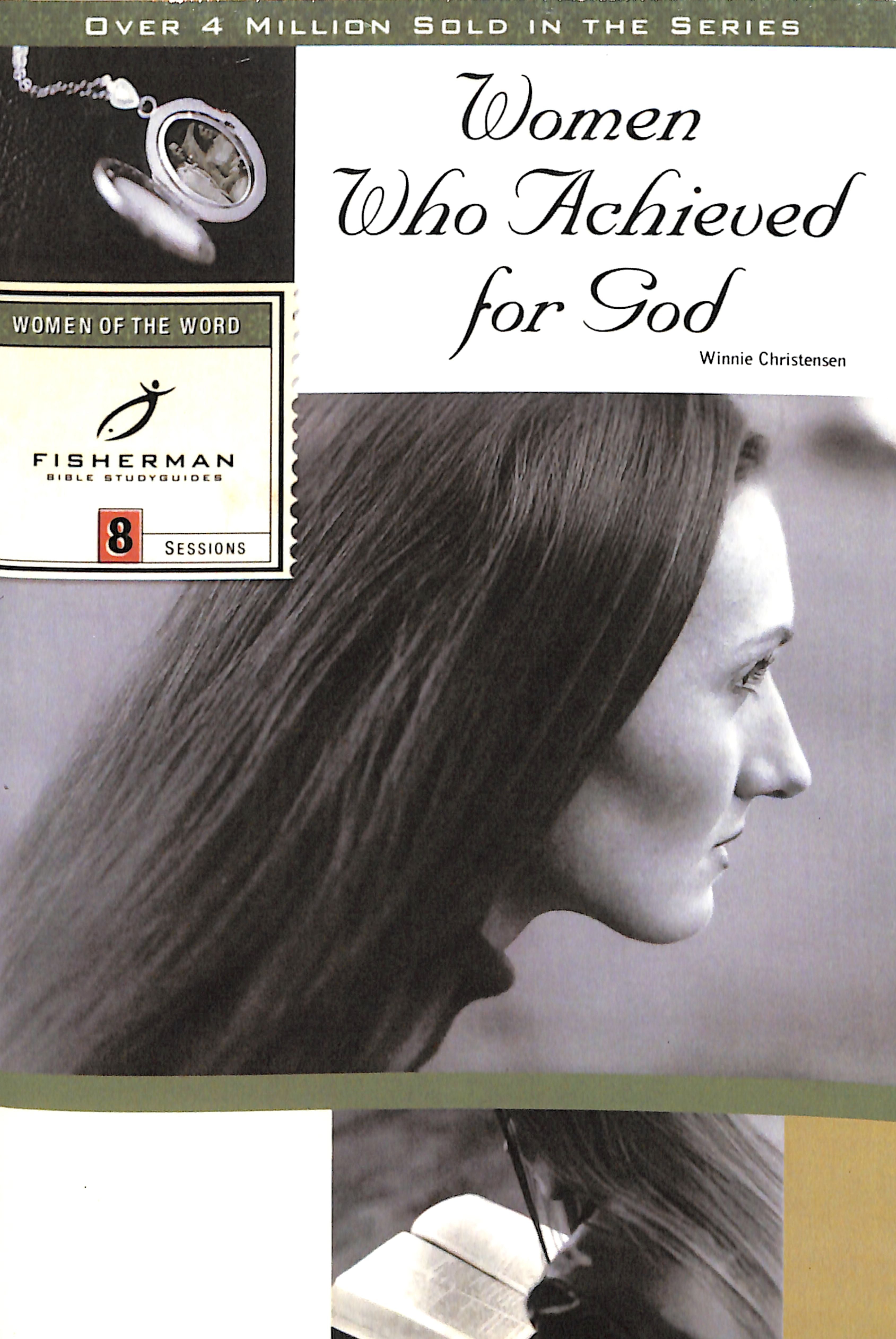 Women Who Achieved For God (Fisherman Bible Studyguide Series)