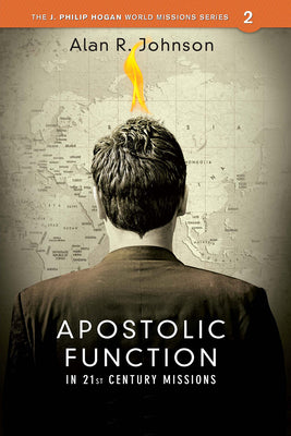 Apostolic Function in 21St Century Missions