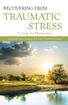 Recovering From Traumatic Stress