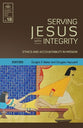 Serving Jesus With Integrity