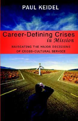 Career-Defining Crises in Mission