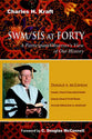Swm/Sis At Forty: A Participants/Observer's View of Our History