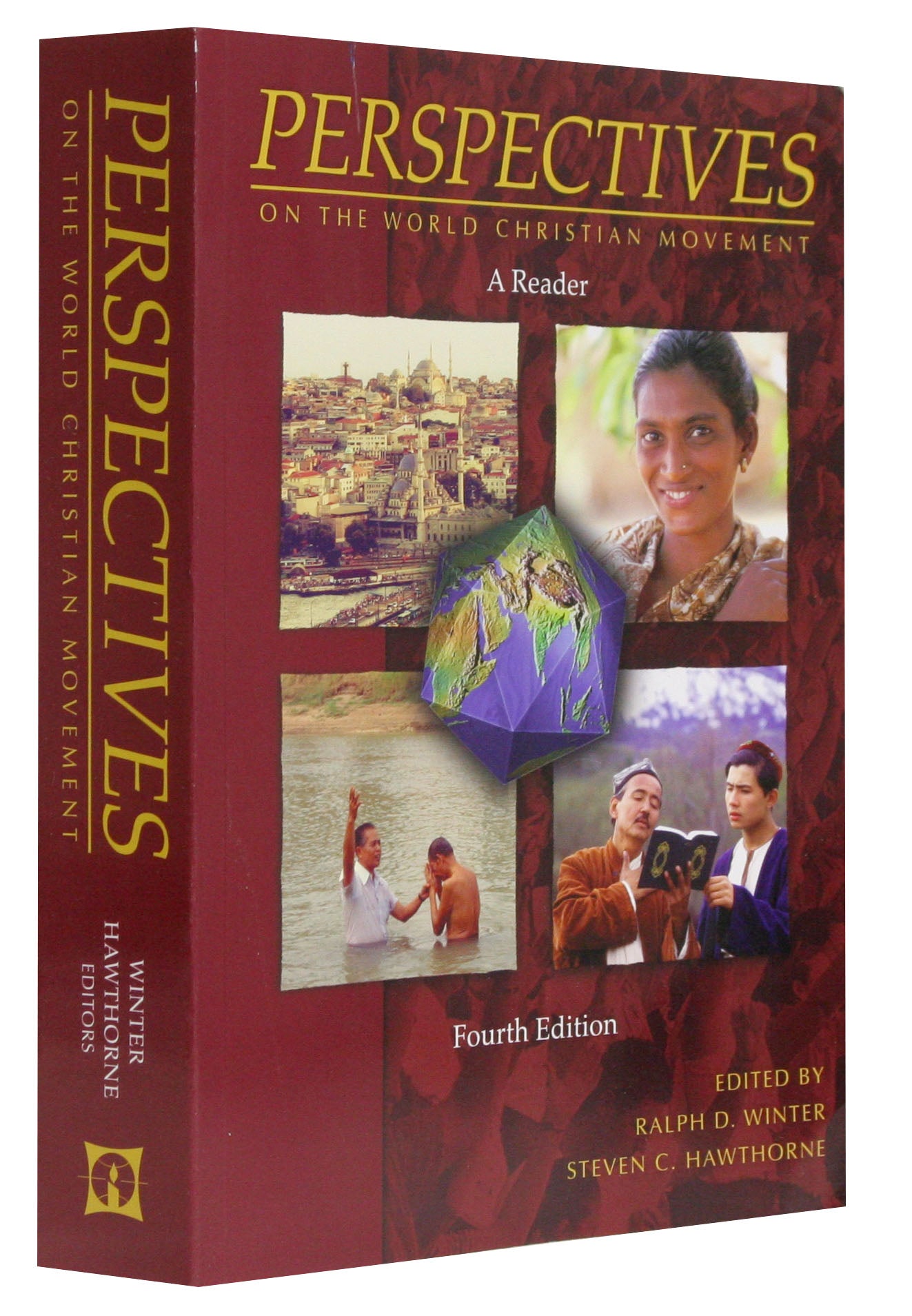 Perspectives on the World Christian Movement (4th Edition)