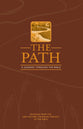 The Path: A Journey Through the Bible