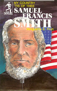 Samuel Francis Smith (Sower Series)