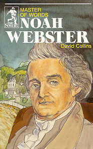 Noah Webster (Sower Series)