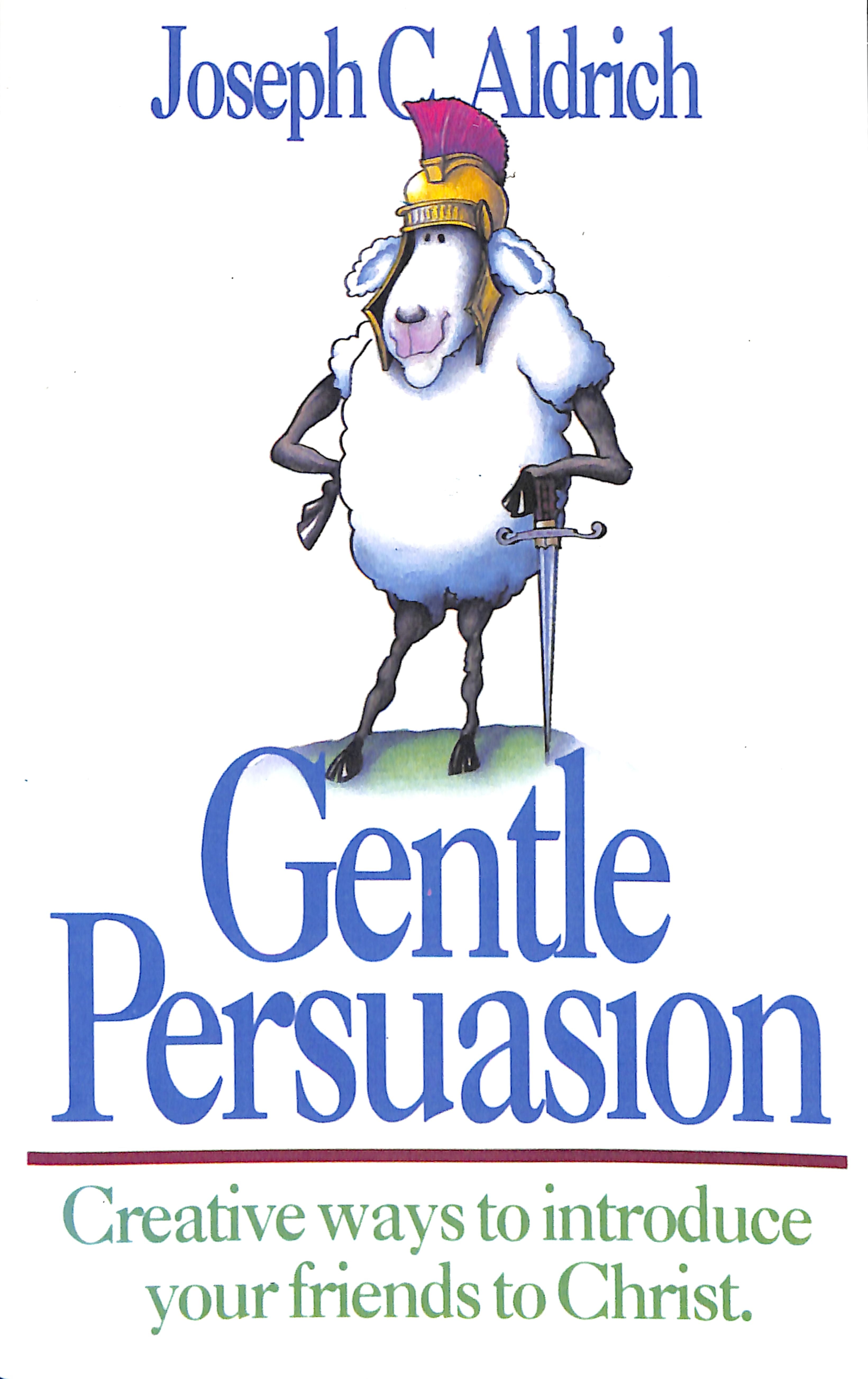 Gentle Persuasion