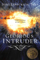 Glorious Intruder