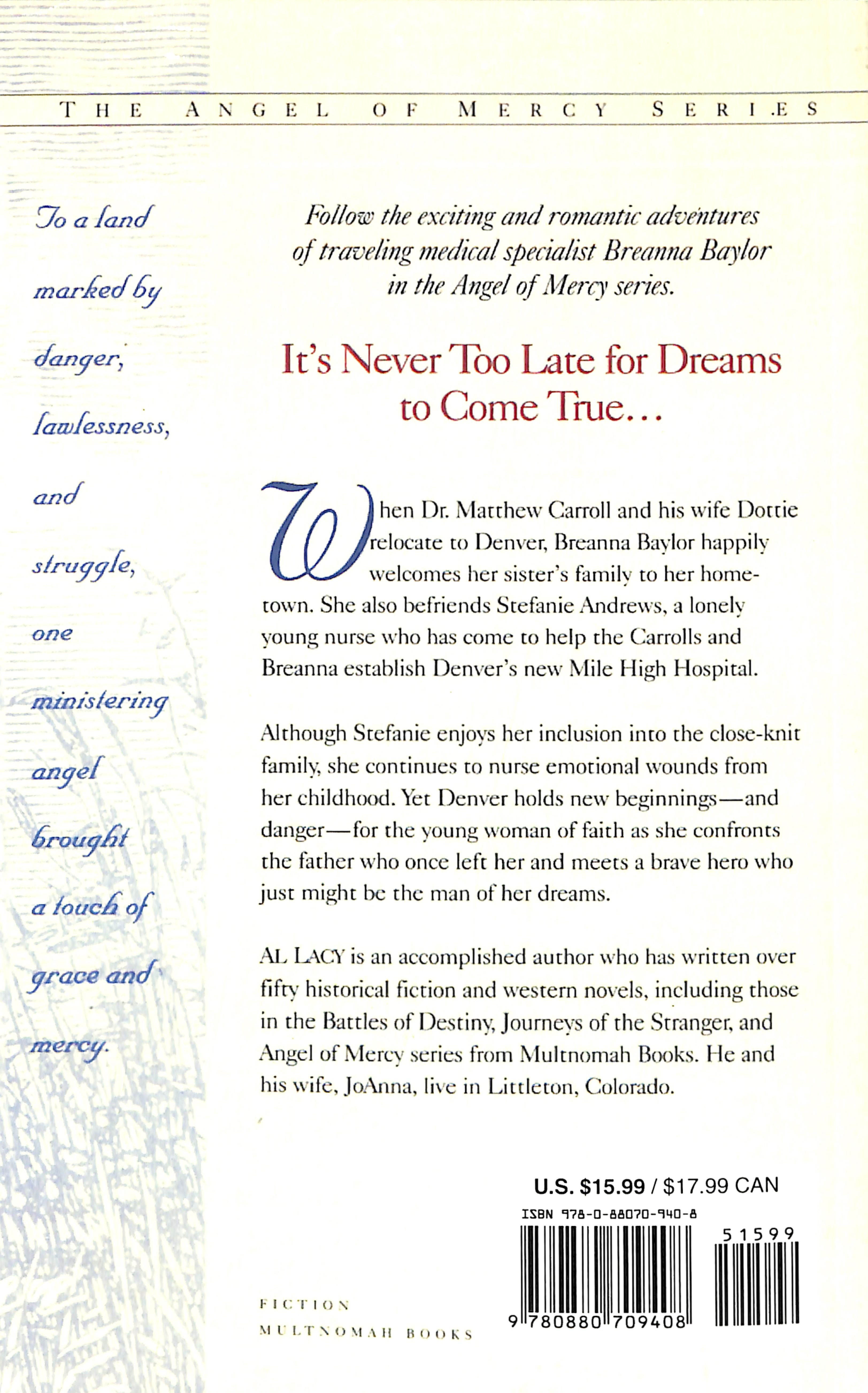 A Dream Fulfilled (#04 in Angel Of Mercy Series)