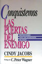 Conquistemos Las Puertas Del Ememigo (Possessing The Gates Of The Enemy) (Spanish)