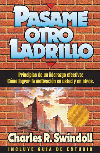 Pasame Otro Ladrillo (Hand Me Another Brick) (Spanish)