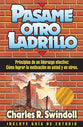 Pasame Otro Ladrillo (Hand Me Another Brick) (Spanish)