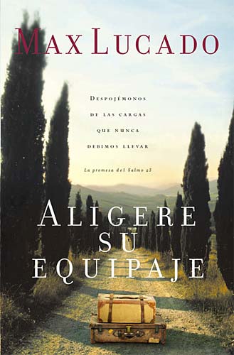 Aligere Su Equipaje (Travelling Light) (Spanish)
