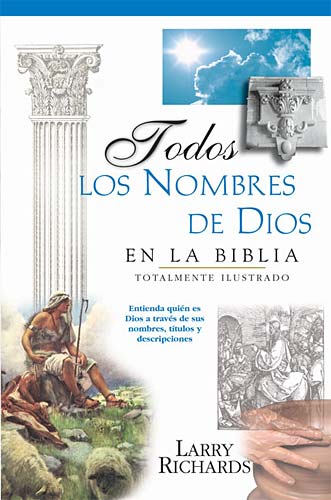 Todos Los Nombres De Dios En La Biblia (Every Name Of God In The Bible) (Spanish)
