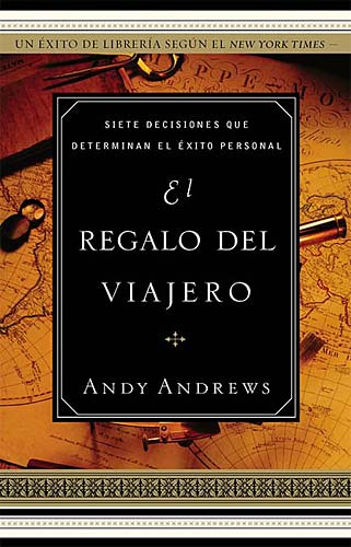 El Regalo Del Viajero (The Traveler's Gift) (Spanish)