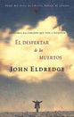 El Despertar De Los Muertos (Awakening Of The Dead) (Spanish)