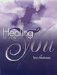 Healing is For You