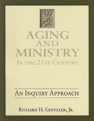 Aging and Ministry in the 21St Century
