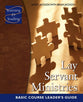 Lay Servant Ministries Basic Course (Leader Guide)