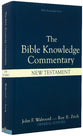 New Testament (Bible Knowledge Commentary Series)